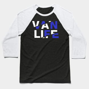 Vanlife: Tracks - White Blue Baseball T-Shirt